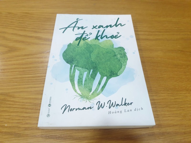 Sách Ăn xanh để khỏe - Norman W. Walker